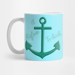 PCOS I Refuse To Sink Mug